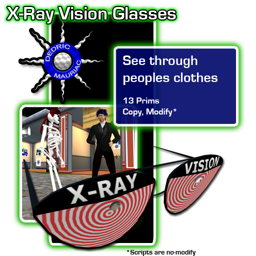 Creations » x-ray-vision-glasses-picture. Filed under: by Lewis Moten (inSL: